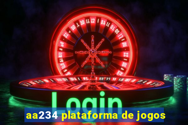 aa234 plataforma de jogos